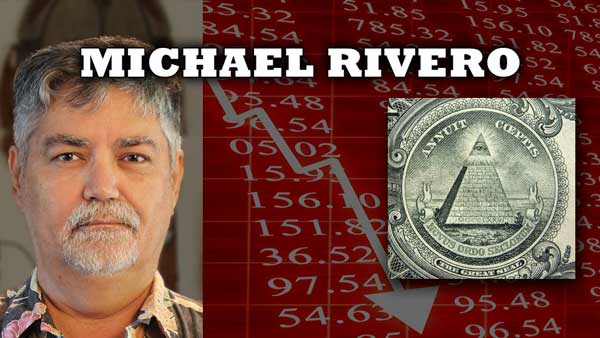 Next Collapse a Chance to Break Free of Debt Slavery – Michael Rivero of WhatReallyHappened.com