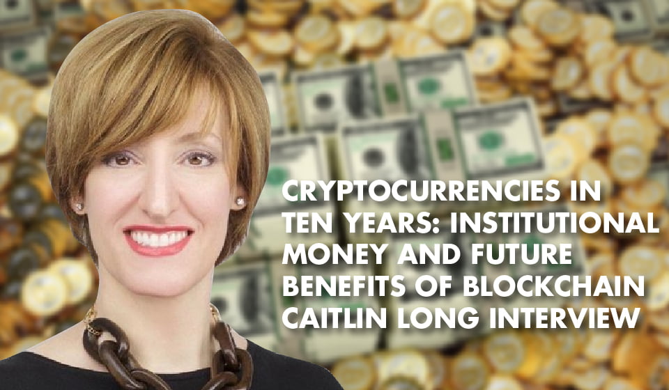 COPING WITH THE CRYPTO CORRECTION: Words of Wisdom from Caitlin Long