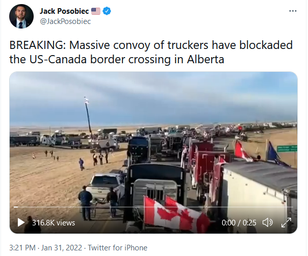 Jack Posobiec on Twitter Massive Trucker Convoy Blockaded US-Canada Border in Alberta